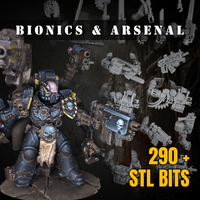 Bionic Legions Bionics & Arsenal Bundle – 290+ STL bits for 32mm sci-fi miniatures